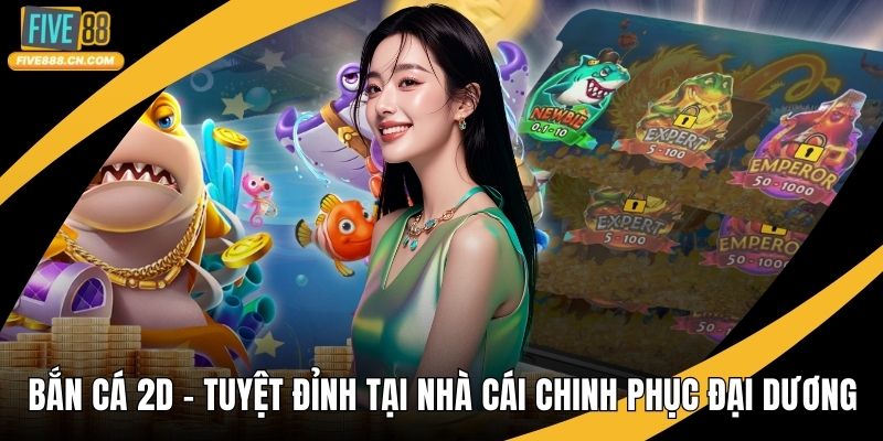 Bắn Cá 2D